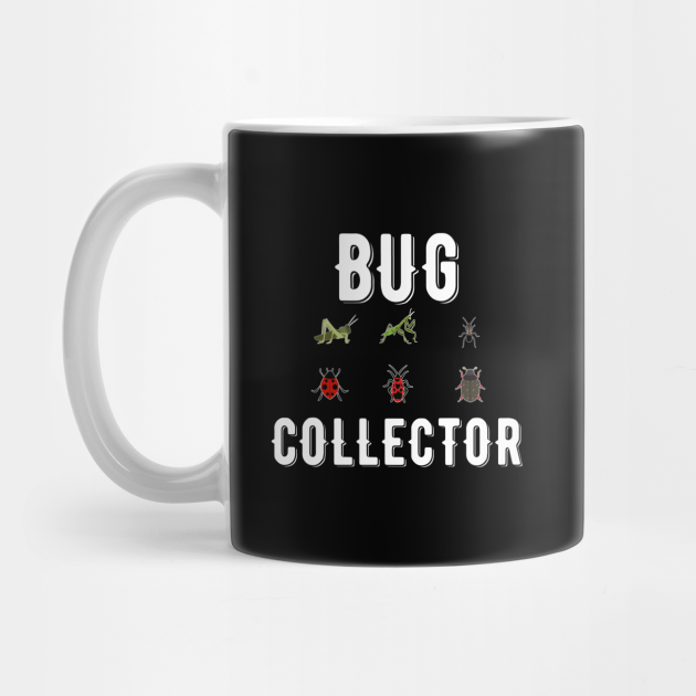 Fun insect collector Design For Insect & Bug Collectors Insect